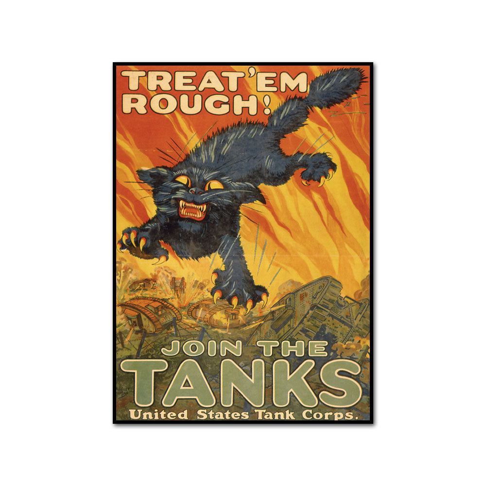 Treat 'Em Rough! Join the Tanks! by August William Hutaf Artblock