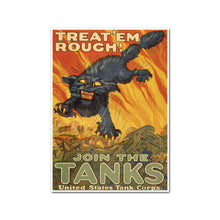 Treat 'Em Rough! Join the Tanks! by August William Hutaf Artblock