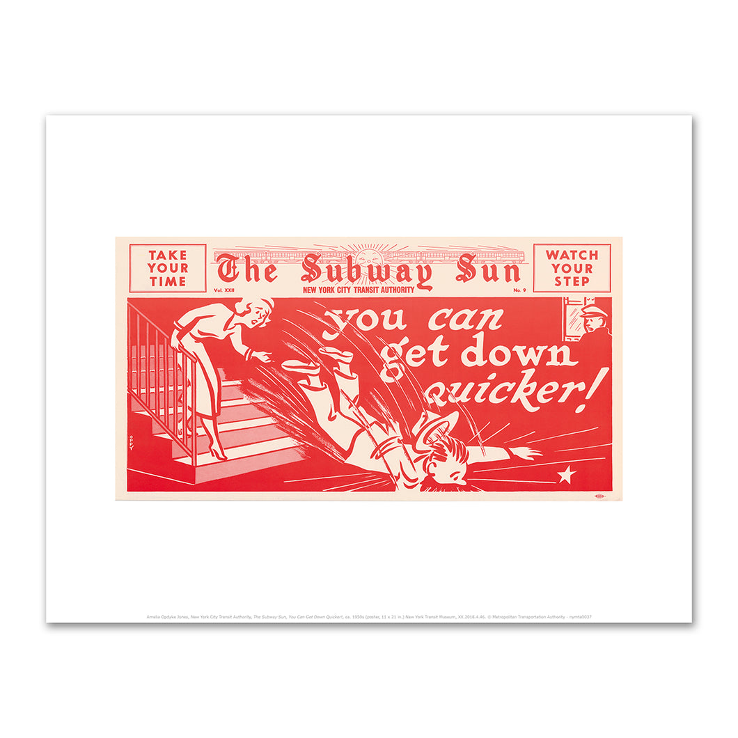 Amelia Opdyke Jones, New York City Transit Authority, The Subway Sun, You Can Get Down Quicker!, ca. 1950s, Art Prints in 4 sizes by 2020ArtSolutions