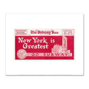 Amelia Opdyke Jones, New York City Transit Authority, The Subway Sun, New York is greatest-Go Subway, 1956, Art Prints in 4 sizes by 2020ArtSolutions